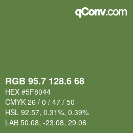 カラーコード: RGB 95.7 128.6 68 | qconv.com