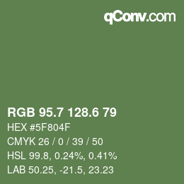 カラーコード: RGB 95.7 128.6 79 | qconv.com