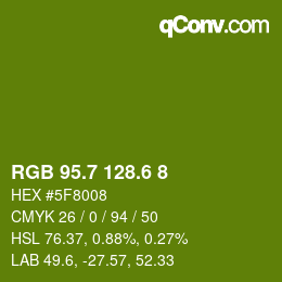 カラーコード: RGB 95.7 128.6 8 | qconv.com