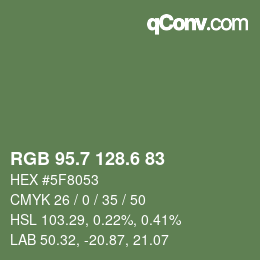 カラーコード: RGB 95.7 128.6 83 | qconv.com