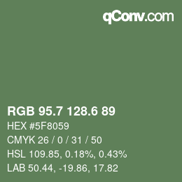 カラーコード: RGB 95.7 128.6 89 | qconv.com