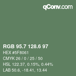 カラーコード: RGB 95.7 128.6 97 | qconv.com