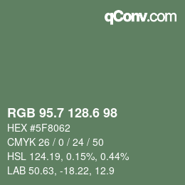 カラーコード: RGB 95.7 128.6 98 | qconv.com