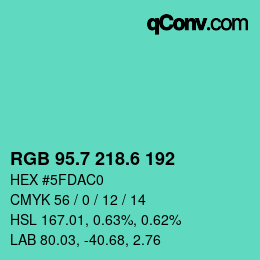 カラーコード: RGB 95.7 218.6 192 | qconv.com