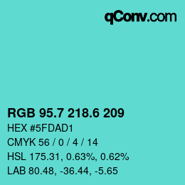 カラーコード: RGB 95.7 218.6 209 | qconv.com