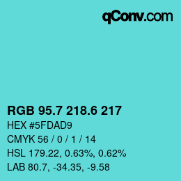 カラーコード: RGB 95.7 218.6 217 | qconv.com