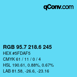 カラーコード: RGB 95.7 218.6 245 | qconv.com