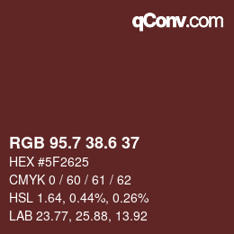 カラーコード: RGB 95.7 38.6 37 | qconv.com