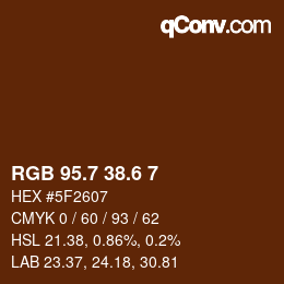 カラーコード: RGB 95.7 38.6 7 | qconv.com