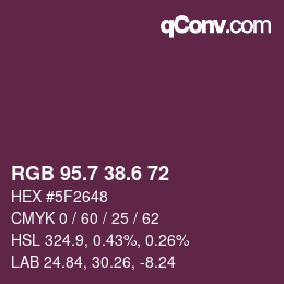 カラーコード: RGB 95.7 38.6 72 | qconv.com