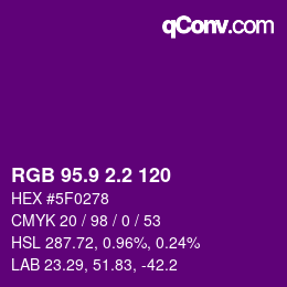カラーコード: RGB 95.9 2.2 120 | qconv.com