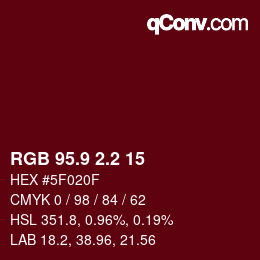 Color code: RGB 95.9 2.2 15 | qconv.com