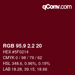 Color code: RGB 95.9 2.2 20 | qconv.com