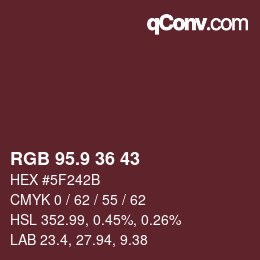 Color code: RGB 95.9 36 43 | qconv.com