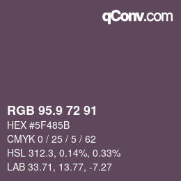 Color code: RGB 95.9 72 91 | qconv.com