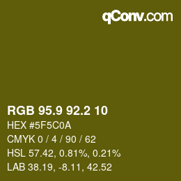 カラーコード: RGB 95.9 92.2 10 | qconv.com