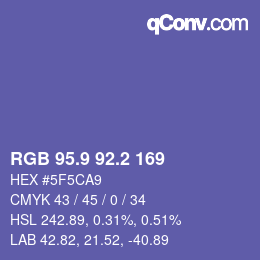 カラーコード: RGB 95.9 92.2 169 | qconv.com