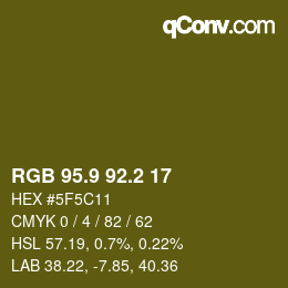 カラーコード: RGB 95.9 92.2 17 | qconv.com