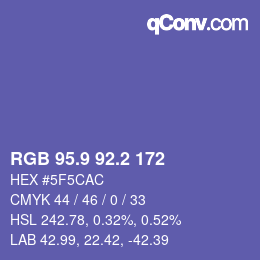 カラーコード: RGB 95.9 92.2 172 | qconv.com