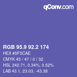 カラーコード: RGB 95.9 92.2 174 | qconv.com