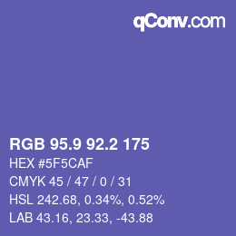 カラーコード: RGB 95.9 92.2 175 | qconv.com