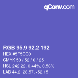 カラーコード: RGB 95.9 92.2 192 | qconv.com