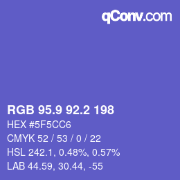 カラーコード: RGB 95.9 92.2 198 | qconv.com