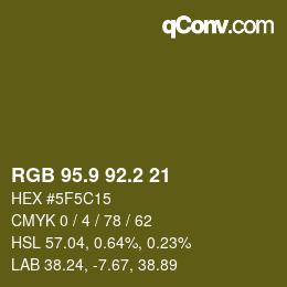 カラーコード: RGB 95.9 92.2 21 | qconv.com
