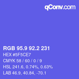 カラーコード: RGB 95.9 92.2 231 | qconv.com