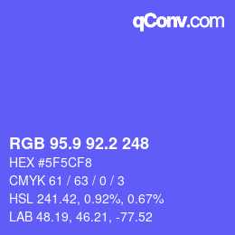 カラーコード: RGB 95.9 92.2 248 | qconv.com