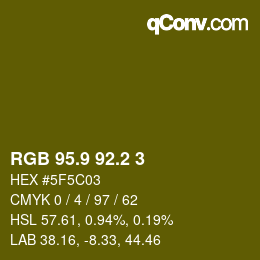 カラーコード: RGB 95.9 92.2 3 | qconv.com