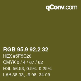 カラーコード: RGB 95.9 92.2 32 | qconv.com