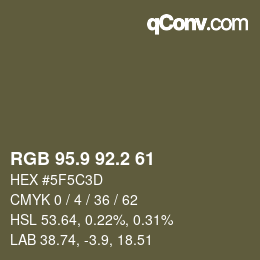 Color code: RGB 95.9 92.2 61 | qconv.com