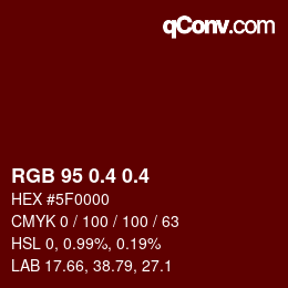 カラーコード: RGB 95 0.4 0.4 | qconv.com