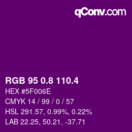 カラーコード: RGB 95 0.8 110.4 | qconv.com