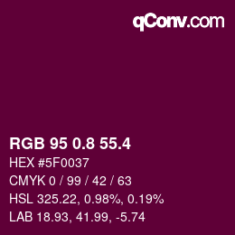 カラーコード: RGB 95 0.8 55.4 | qconv.com