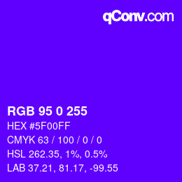 Color code: RGB 95 0 255 | qconv.com