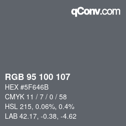 Code couleur: RGB 95 100 107 | qconv.com