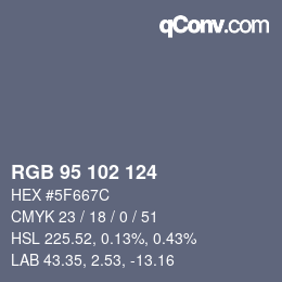 Farbcode: RGB 95 102 124 | qconv.com