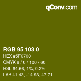 Color code: RGB 95 103 0 | qconv.com