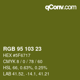 Color code: RGB 95 103 23 | qconv.com
