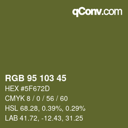 颜色代码: RGB 95 103 45 | qconv.com