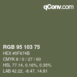 Color code: RGB 95 103 75 | qconv.com