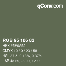 Color code: RGB 95 106 82 | qconv.com