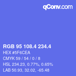 カラーコード: RGB 95 108.4 234.4 | qconv.com