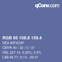 カラーコード: RGB 95 108.8 159.4 | qconv.com