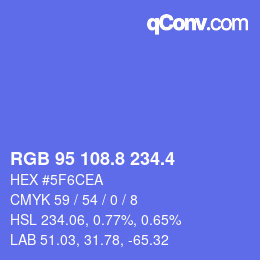 カラーコード: RGB 95 108.8 234.4 | qconv.com
