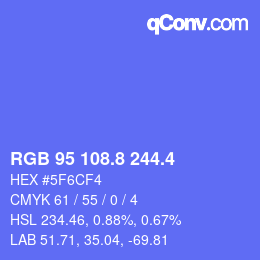 カラーコード: RGB 95 108.8 244.4 | qconv.com