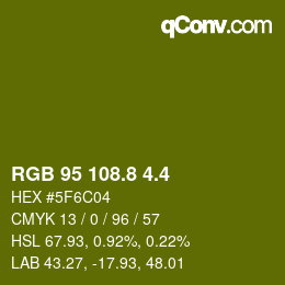 カラーコード: RGB 95 108.8 4.4 | qconv.com