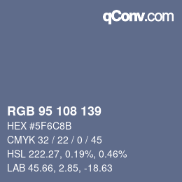 Color code: RGB 95 108 139 | qconv.com